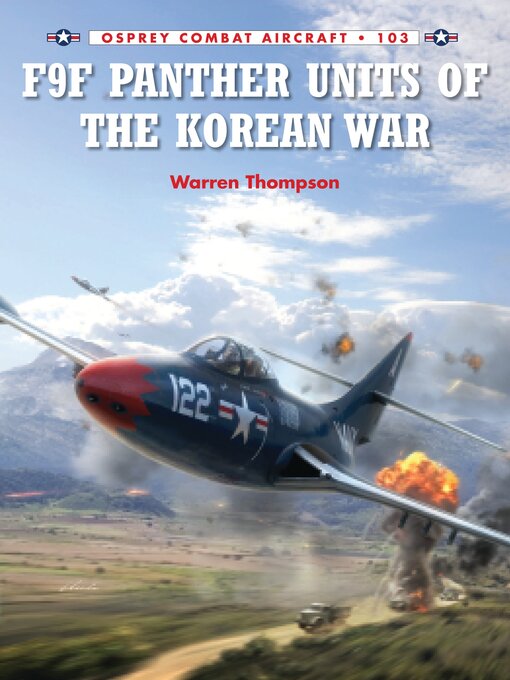 Title details for F9F Panther Units of the Korean War by Warren Thompson - Available